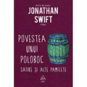 Povestea unui poloboc | Jonathan Swift imagine