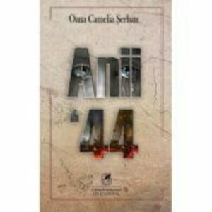 Anii `44 – Oana Camelia Serban imagine