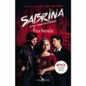 Sabrina - Fiica haosului | Sarah Rees Brennan imagine