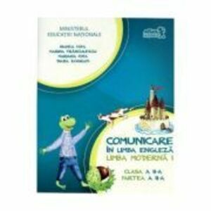 English with Nimo. Comunicare in limba engleza, L1. Manual pentru clasa a 2-a. Partea a 2-a, cu CD - Bianca Popa imagine