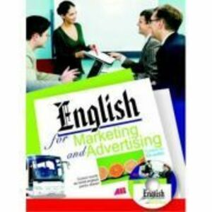 English for Marketing and Advertising. Cu CD - Sylee Gore imagine