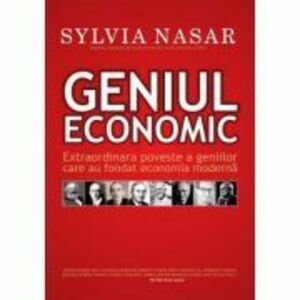 Geniul economic - Sylvia Nasar imagine