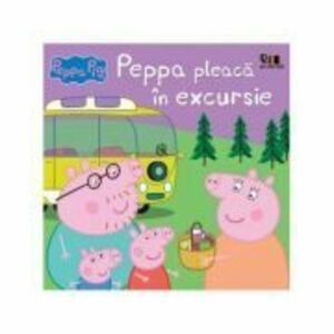 Peppa Pig. Peppa pleaca in excursie - Nelville Astley, Mark Baker imagine