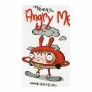 The Me Me Me's: Angry Me - Annabelle Neilson imagine