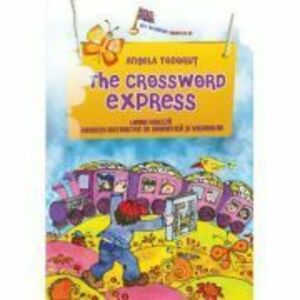 The crosswoed express. Elementary and pre-intermediate levels - Angela Todorut imagine