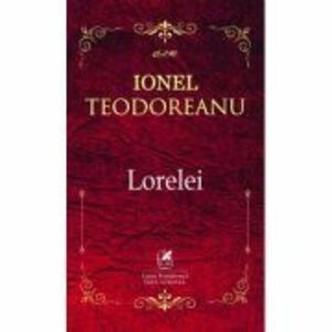 Lorelei – Ionel Teodoreanu imagine