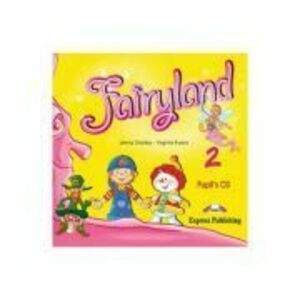 Curs limba engleza Fairyland 2 Audio CD elev - Jenny Dooley, Virginia Evans imagine