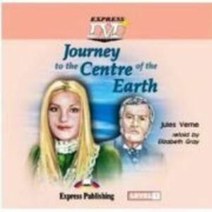 Literatura adaptata pentru copii. Journey to the Centre of the Earth DVD - Elizabeth Gray imagine