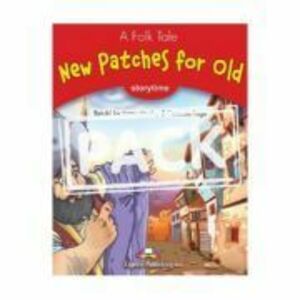 Literatura adaptata pentru copii New Patches for Old Pachetul elevului Carte cu MULTI-ROM - Jenny Dooley imagine