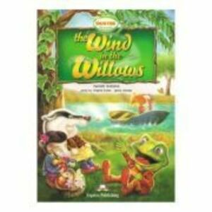 Literatura adaptata pentru copii The wind in the willows. Cu CD - Virginia Evans imagine