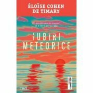 Iubiri meteorice - Eloise Cohen de Timary imagine
