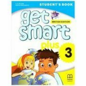 Get Smart Plus 3 Student's Book British Edition - H. Q. Mitchell, Marileni Malkogianni imagine