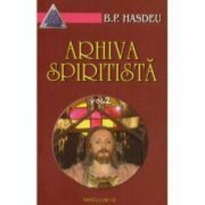 Arhiva spiritista, volumul II imagine