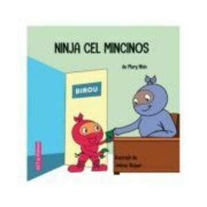 Ninja cel Mincinos - Mary Nhin imagine