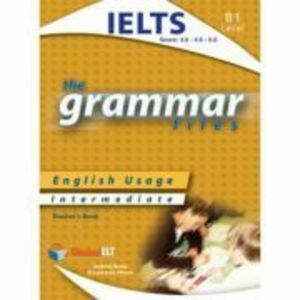 Grammar Files B1 IELTS Teacher's book - Andrew Betsis, Lawrence Mamas imagine