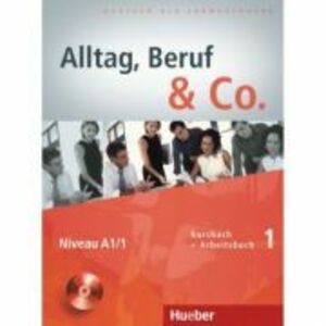 Alltag, Beruf & Co. 1, Kursbuch + Arbeitsbuch + CD - Dr. Norbert Becker, Dr. Jorg Braunert imagine