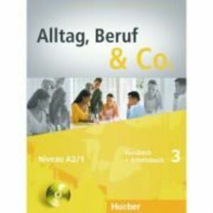 Alltag, Beruf & Co. 3, Kursbuch + Arbeitsbuch + CD zum Arbeitsbuch - Norbert Becker imagine