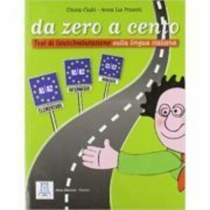 Da zero a cento (libro)/De la zero la o suta (carte) - Cinzia Ciulli, Anna L. Proietti imagine