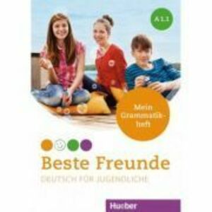 Beste Freunde A1-1 Deutsch fur Jugendliche. Mein Grammatikheft - Anja Schumann imagine