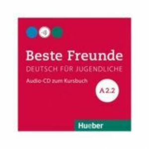 Beste Freunde A2-2, CD zum Kursbuch - Manuela Georgiakaki, Christiane Seuthe, Elisabeth Graf-Riemann, Anja Schümann imagine