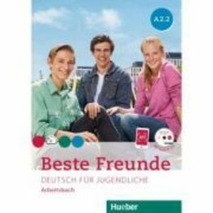 Beste Freunde A2-2 Arbeitsbuch mit Audio-CD - Manuela Georgiakaki, Anja Schümann, Christiane Seuthe imagine