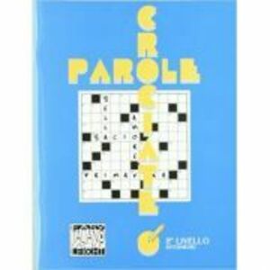 Parole crociate 2 (libro)/Cuvinte incrucisate 2 (carte) - Ciro Massimo Naddeo, Alessandro De Giuli imagine
