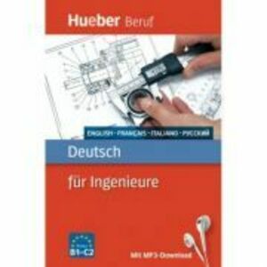 Deutsch fur Ingenieure Buch mit mp3 Download Englisch, Franzosisch, Italienisch, Russisch - Renate Karchner-Ober imagine