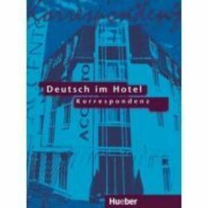 Deutsch im Hotel, Korrespondenz, Lehrbuch - Paola Barberis imagine