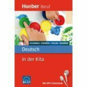 Deutsch in der Kita Buch mit MP3-Download Griechisch, Spanisch, Polnisch, Rumanisch - Carola Klippert, Judith Kluber imagine