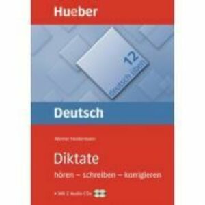 Deutsch uben, Diktate, mit 2 Audio-CDs - Werner Heidermann imagine