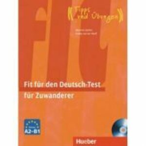Fit fur den Deutsch-Test fur Zuwanderer Ubungsbuch mit integrierter Audio-CD - Johannes Gerbes, Frauke van der Werff imagine