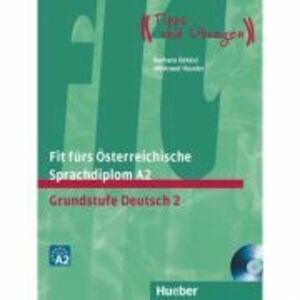 Fit furs Osterreichische Sprachdiplom A2 Lehrbuch mit integrierter Audio-CD Grundstufe Deutsch 2 - Barbara Bekesi, Waltraud Hassler imagine