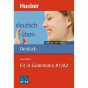 Fit in Grammatik A1-A2 Buch - Anneli Billina imagine