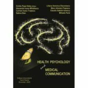 Health psychology and medical communication - Ovidiu Popa-Velea imagine