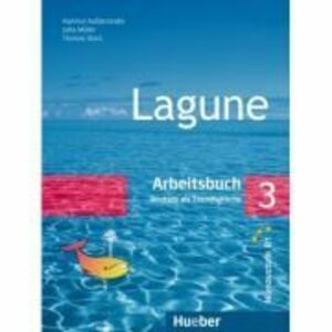 Lagune 3 Arbeitsbuch - Hartmut Aufderstrasse, Jutta Muller, Thomas Storz imagine