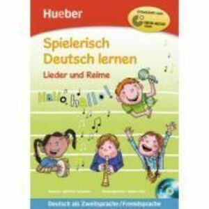 Spielerisch Deutsch lernen Lieder und Reime Buch mit eingelegter Audio-CD - Martina Schwarz imagine