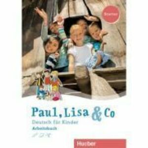 Paul, Lisa & Co Starter Arbeitsbuch - Manuela Georgiakaki imagine
