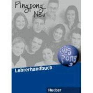 Pingpong Neu 3 Lehrerhandbuch - Manuela Georgiakaki, Claudia Jeschke imagine