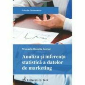 Analiza si interferenta statistica a datelor de marketing - Manuela Rozalia Gabor imagine
