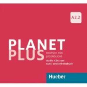 Planet Plus A2. 2 2 Audio-CDs zum Kursbuch, 1 Audio-CD zum Arbeitsbuch Deutsch fur Jugendliche - Gabriele Kopp imagine