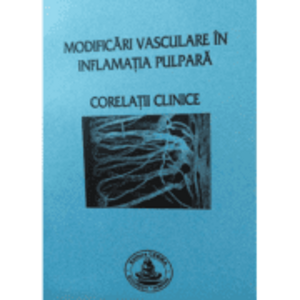 Modificari vasculare in inflamatia pulpara - Victor Nimigean imagine