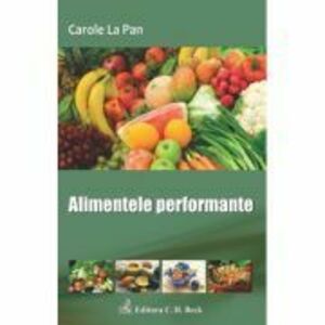 Alimentele performante - Carole La Pan imagine