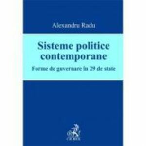 Sisteme politice contemporane - Alexandru Radu imagine