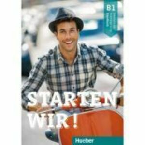 Starten wir! B1 Kursbuch - Rolf Bruseke, Sinem Scheuerer, Joachim Scheuerer imagine