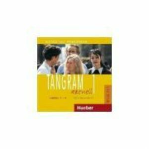 Tangram aktuell 1, Lektion 1-4, CD zum Kursbuch - Rosa-Maria Dallapiazza imagine
