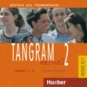 Tangram aktuell 2, Lektion 1-4, CD zum Kursbuch - Rosa-Maria Dallapiazza imagine