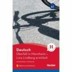 Uberfall in Mannheim Lektüre mit Audios online - Anne Schieckel imagine