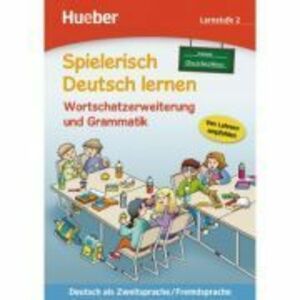 Spielerisch Deutsch lernen neue Geschichten Wortschatzerweiterung und Grammatik Lernstufe 2 - Marion Techmer, Maximilian Low imagine