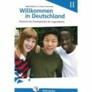 Willkommen in Deutschland Deutsch als Zweitsprache fur Jugendliche, Heft II Ubungsheft II mit Losungen - Birgitta Reddig-Korn imagine
