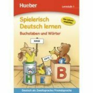 Spielerisch Deutsch lernen Buchstaben und Worter Lernstufe 1 - Stefan Lohr (Illustrationen), Franz Becker imagine